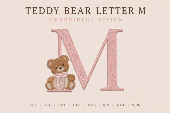 Teddy Bear Letter M Embroidery Design Review